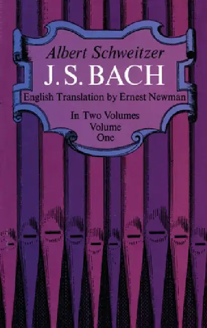 Buy J. S. Bach, Volume One (English, Albert Schweitzer) Online at Best Price - BookBajar