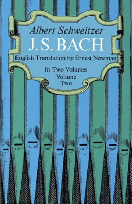 Buy J. S. Bach, Volume Two (English, Albert Schweitzer) Online at Best Price - BookBajar