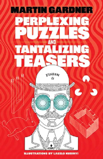 Buy Perplexing Puzzles and Tantalizing Teasers (English, Martin Gardner) Online at Best Price - BookBajar