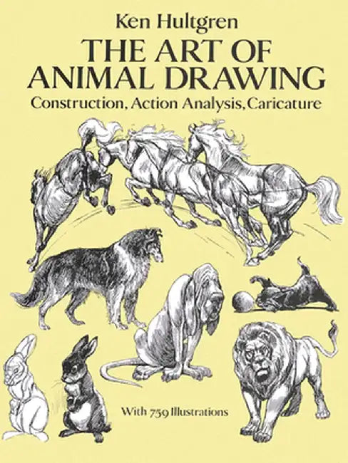 Buy The Art of Animal Drawing (English, Ken Hultgren) Online at Best Price - BookBajar