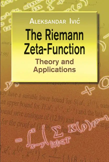Buy The Riemann Zeta-Function (English, Aleksandar IVIC) Online at Best Price - BookBajar