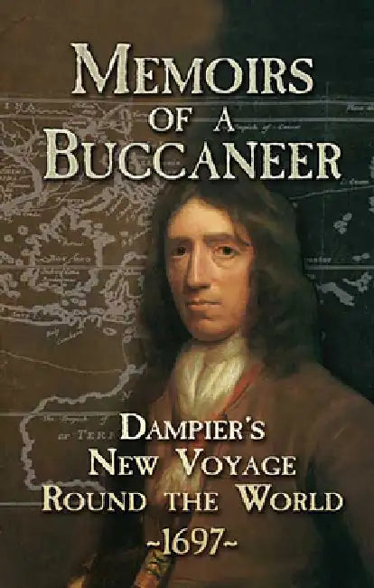 Buy Memoirs of a Buccaneer (English, William Dampier) Online at Best Price - BookBajar