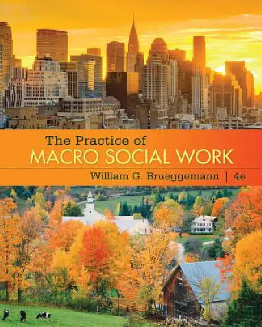 Buy The Practice of Macro Social Work (English, William Brueggemann) Online at Best Price - BookBajar