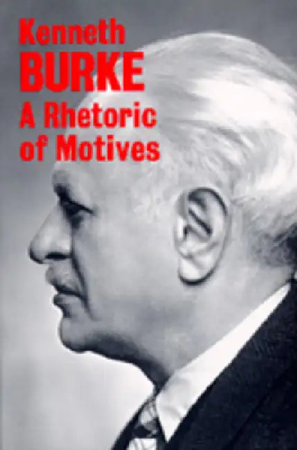 Buy A Rhetoric of Motives (English, Kenneth Burke) Online at Best Price - BookBajar