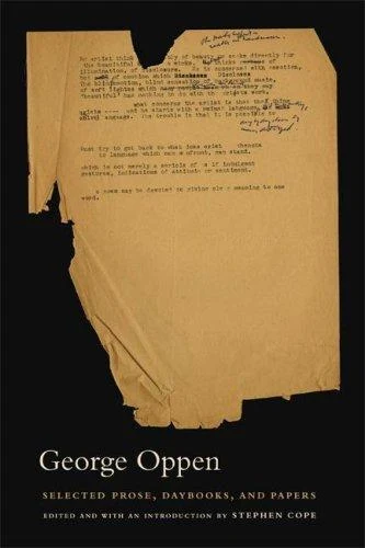 Buy Selected Prose, Daybooks, and Papers (English, George Oppen | Stephen Cope | Stephen Cope) Online at Best Price - BookBajar