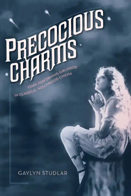 Buy Precocious Charms (English, Gaylyn Studlar) Online at Best Price - BookBajar