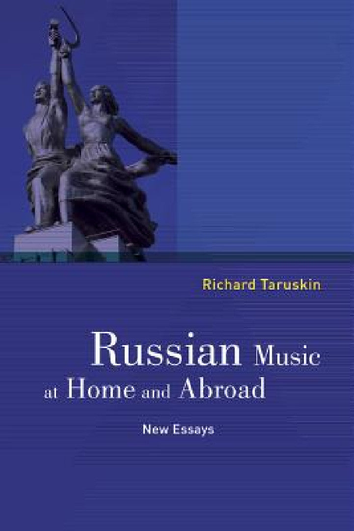 Buy Russian Music at Home and Abroad (English, Richard Taruskin) Online at Best Price - BookBajar