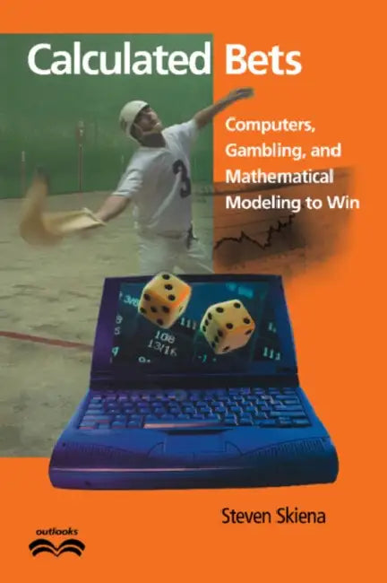 Buy Calculated Bets (English, Steven S. Skiena | Ronald Graham | John Barrow) Online at Best Price - BookBajar