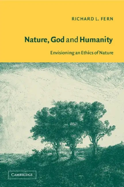 Buy Nature, God and Humanity (English, Richard L. Fern) Online at Best Price - BookBajar