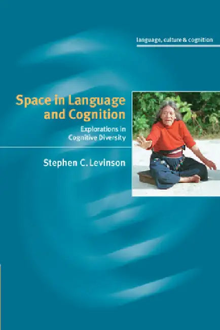 Buy Space in Language and Cognition (English, Stephen C. Levinson) Online at Best Price - BookBajar