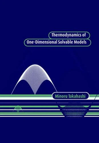 Buy Thermodynamics of One-Dimensional Solvable Models (English, Minoru Takahashi) Online at Best Price - BookBajar