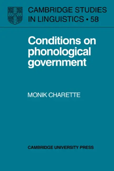 Buy Conditions on Phonological Government (English, Monik Charette | Charette Monik | S. R. Anderson) Online at Best Price - BookBajar