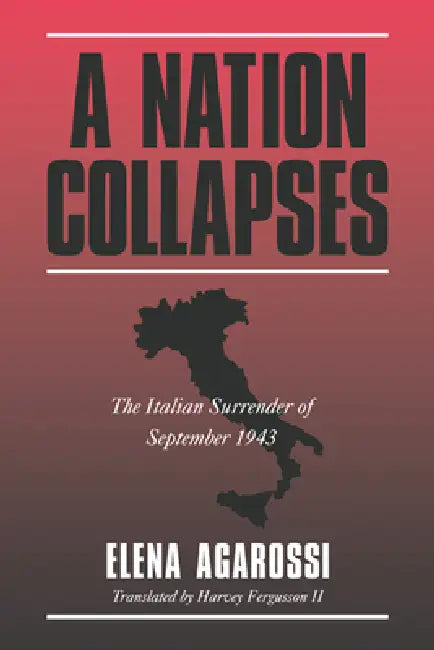 Buy A Nation Collapses (English, Elena Aga Rossi | II Fergusson Harvey) Online at Best Price - BookBajar
