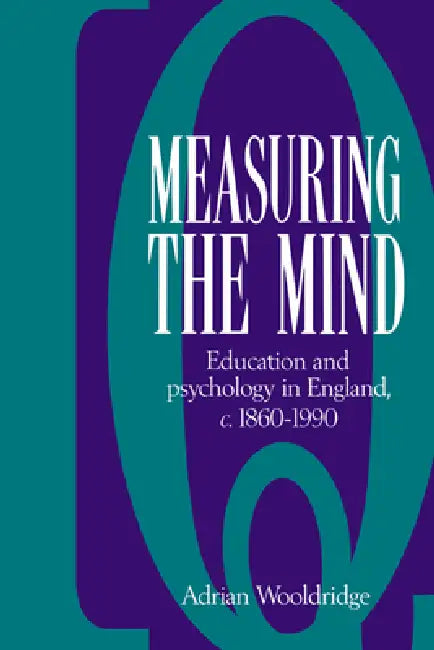 Buy Measuring the Mind (English, Adrian Wooldridge) Online at Best Price - BookBajar