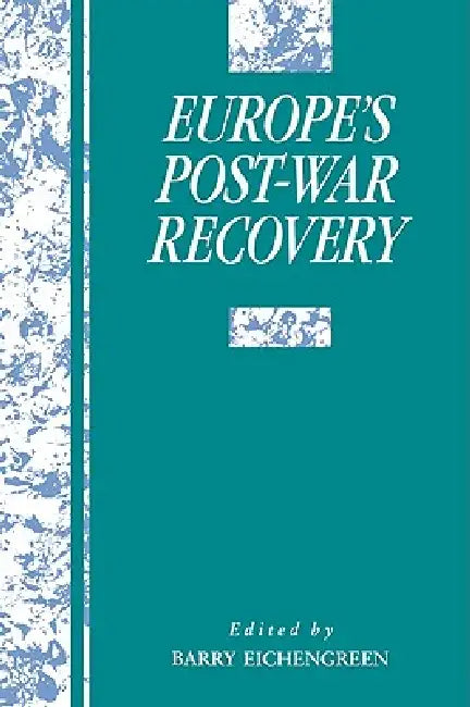 Buy Europe's Postwar Recovery (English, Barry Eichengreen | Michael D. Bordo | Forrest Capie) Online at Best Price - BookBajar