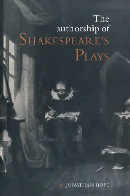 Buy The Authorship of Shakespeare's Plays (English, Jonathan Hope) Online at Best Price - BookBajar