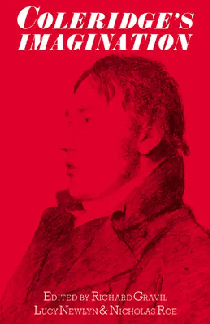 Buy Coleridge's Imagination (English, Richard Ed Gravil | Lucy Newlyn | Nicholas Roe) Online at Best Price - BookBajar