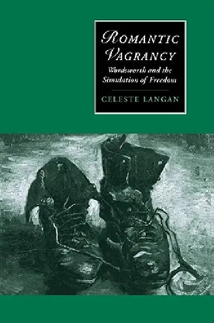Buy Romantic Vagrancy (English, Celeste Langan | Langan Celeste | Marilyn Butler) Online at Best Price - BookBajar