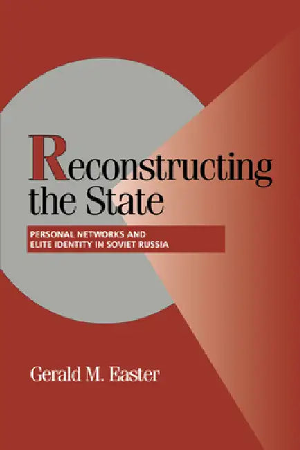 Buy Reconstructing the State (English, Gerald Easter) Online at Best Price - BookBajar