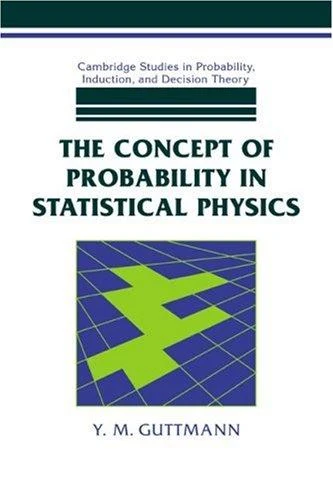 Buy The Concept of Probability in Statistical Physics (English, Y. M. Guttmann) Online at Best Price - BookBajar