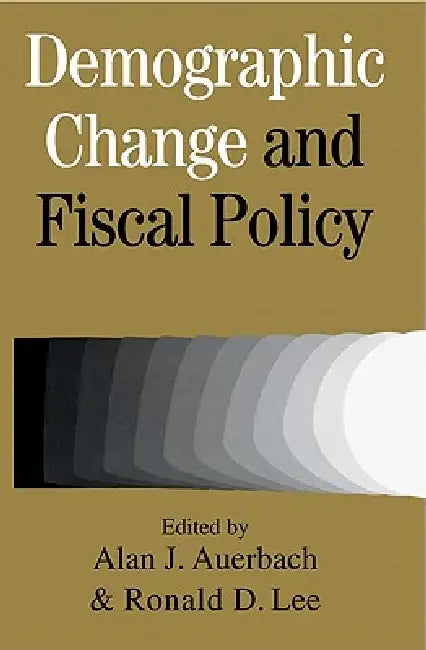 Buy Demographic Change and Fiscal Policy (English, Alan J. Auerbach | Ronald D. Lee | Auerbach Alan J.) Online at Best Price - BookBajar