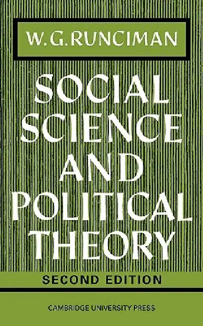 Buy Social Science and Political Theory (English, Walter G. Runciman | W. G. Runciman | Runciman) Online at Best Price - BookBajar
