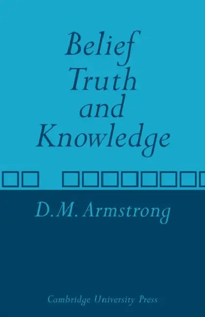 Buy Belief, Truth and Knowledge (English, D. M. Armstrong) Online at Best Price - BookBajar