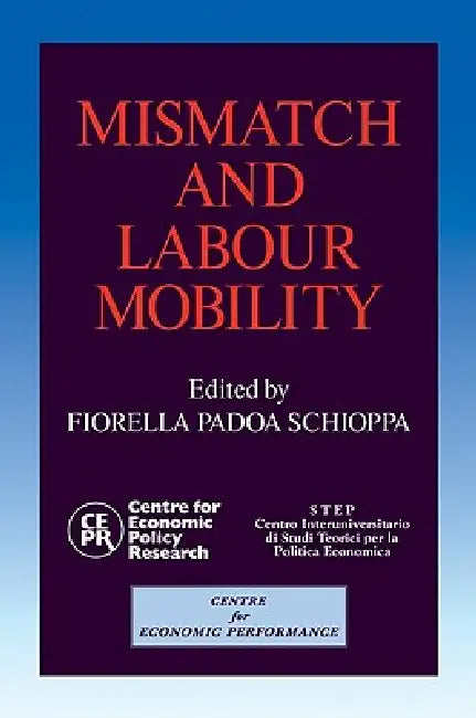 Buy Mismatch and Labour Mobility (English, Fiorella Padoa Schioppa | La Sapienza, the Libra Universita Int) Online at Best Price - BookBajar