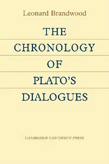 Buy The Chronology of Plato's Dialogues (English, Leonard Brandwood) Online at Best Price - BookBajar