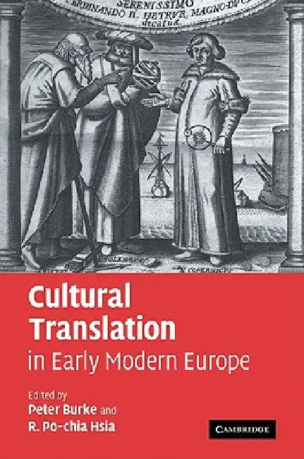 Buy Cultural Translation in Early Modern Europe (English, Peter Burke | R. Po-Chia Hsia) Online at Best Price - BookBajar