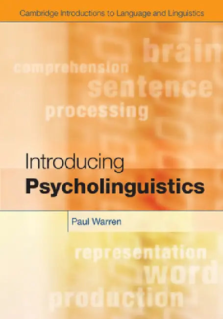 Buy Introducing Psycholinguistics. by Paul Warren (English, Paul Warren) Online at Best Price - BookBajar
