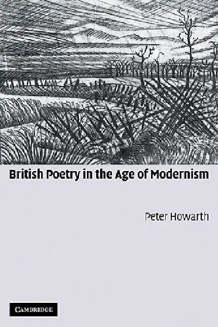 Buy British Poetry in the Age of Modernism (English, Peter Howarth) Online at Best Price - BookBajar