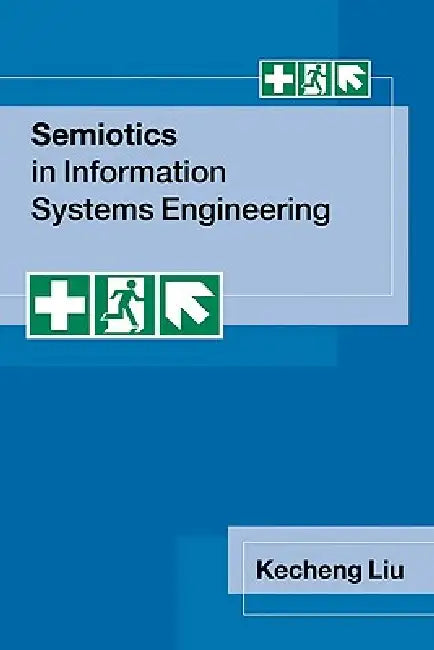 Buy Semiotics in Information Systems Engineering (English, Kecheng Liu) Online at Best Price - BookBajar