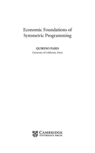 Buy Economic Foundations of Symmetric Programming (English, Quirino Paris) Online at Best Price - BookBajar