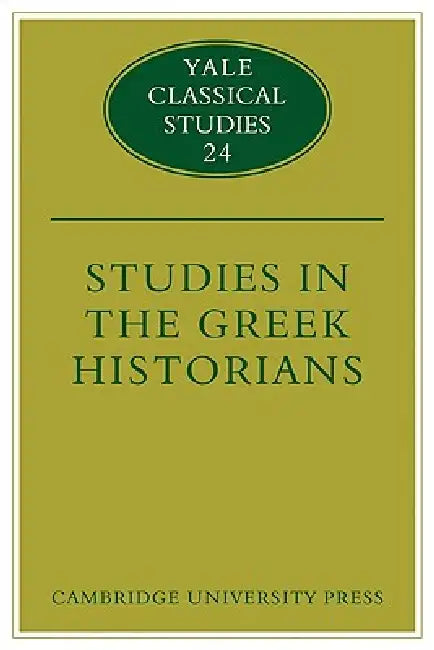 Buy Studies in the Greek Historians (English, Donald Kagan) Online at Best Price - BookBajar