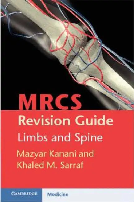 Buy MRCS Revision Guide (English, Mazyar Kanani | Khaled M. Sarraf) Online at Best Price - BookBajar