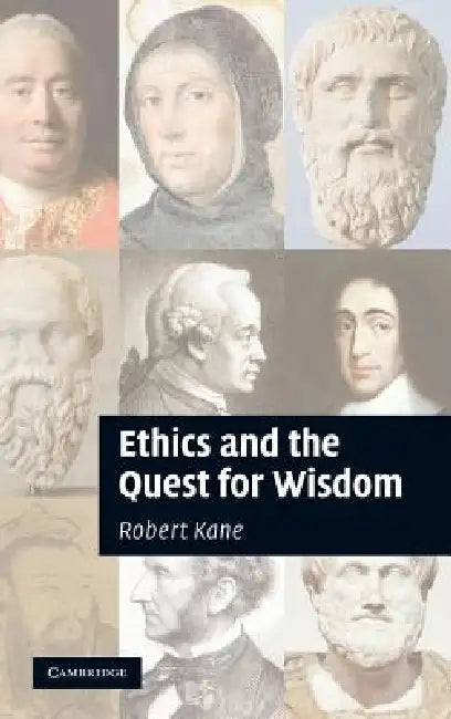 Buy Ethics and the Quest for Wisdom (English, Robert Kane) Online at Best Price - BookBajar