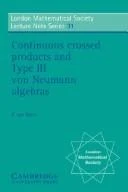 Buy Continuous Crossed Products and Type III Von Neumann Algebras (English, Alfons Van Daele | A. Van Daele | N. J. Hitchin) Online at Best Price - BookBajar
