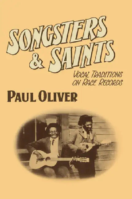 Buy Songsters and Saints (English, Paul Oliver) Online at Best Price - BookBajar