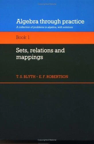 Buy Algebra Through Practice (English, Tom S. Blyth | E. F. Robertson | T. S. Blyth) Online at Best Price - BookBajar