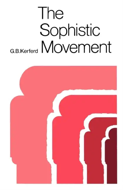 Buy The Sophistic Movement (English, George Briscoe Kerferd) Online at Best Price - BookBajar