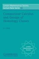 Buy Commutator Calculus and Groups of Homotopy Classes (English, Hans J. Baues | N. J. Hitchin) Online at Best Price - BookBajar