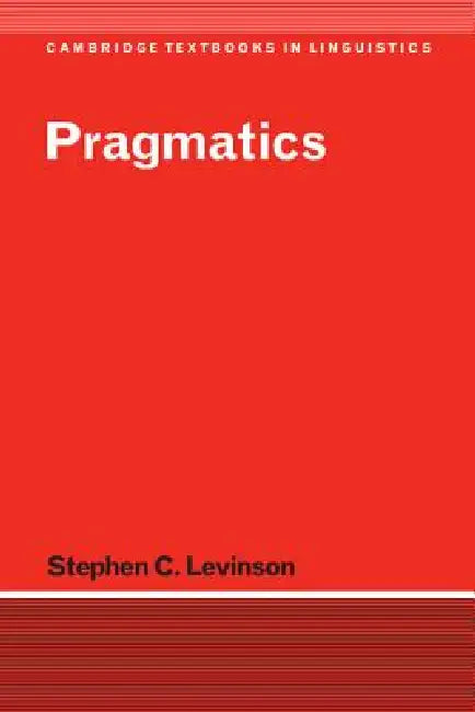 Buy Pragmatics (English, Stephen C. Levinson) Online at Best Price - BookBajar