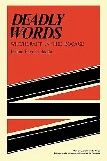 Buy Deadly Words (English, Jeanne Favret-Saada | J. Favret-Saada | Favret-Saada Jeanne) Online at Best Price - BookBajar
