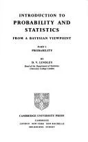 Buy Introduction to Probability and Statistics from a Bayesian Viewpoint, Part 1, Probability (English, Dennis V. Lindley | D. V. Lindley) Online at Best Price - BookBajar