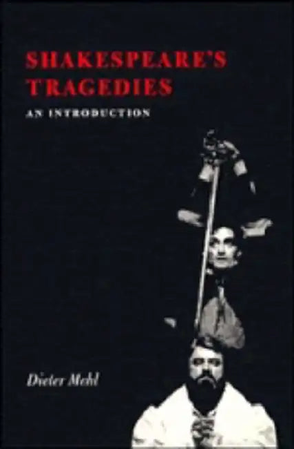 Buy Shakespeare's Tragedies (English, Dieter Mehl) Online at Best Price - BookBajar