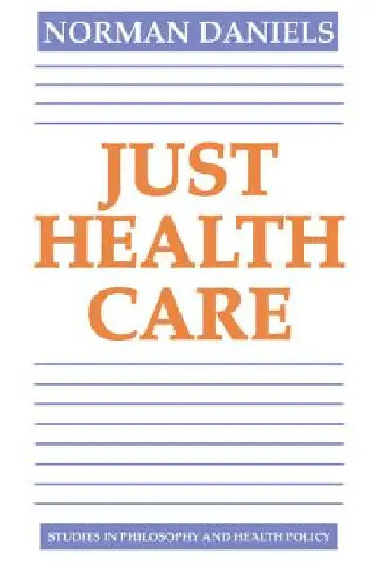 Buy Just Health Care (English, Norman Daniels) Online at Best Price - BookBajar