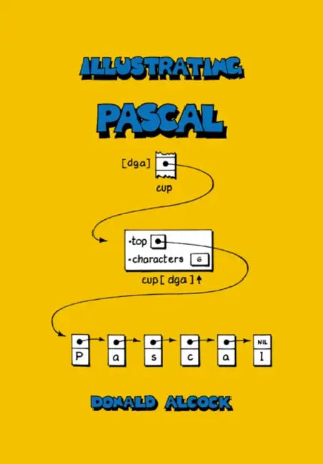 Buy Illustrating PASCAL (English, Donald Alcock) Online at Best Price - BookBajar