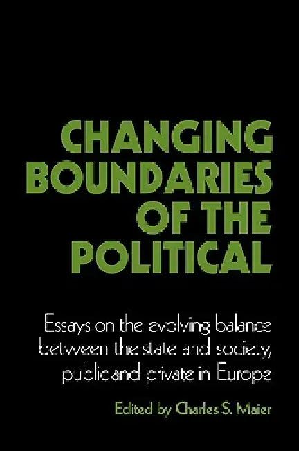 Buy Changing Boundaries of the Political (English, Charles S. Maier | Charles S. Maier | Suzanne Berger) Online at Best Price - BookBajar