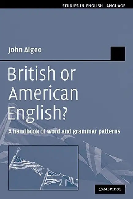 Buy British or American English? (English, John Algeo) Online at Best Price - BookBajar